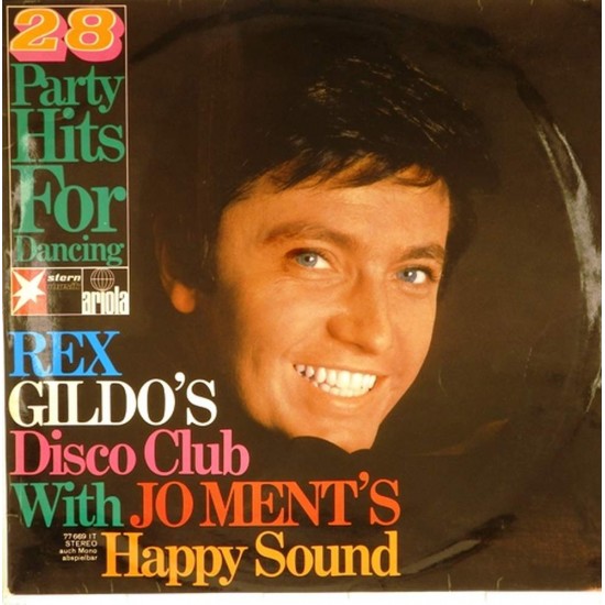 Пластинка Rex Gildo With Jo Ment's Happy Sound Rex Gildo's Disco Club With Jo Ment's Happy Sound - 28 Party Hits For Dancing